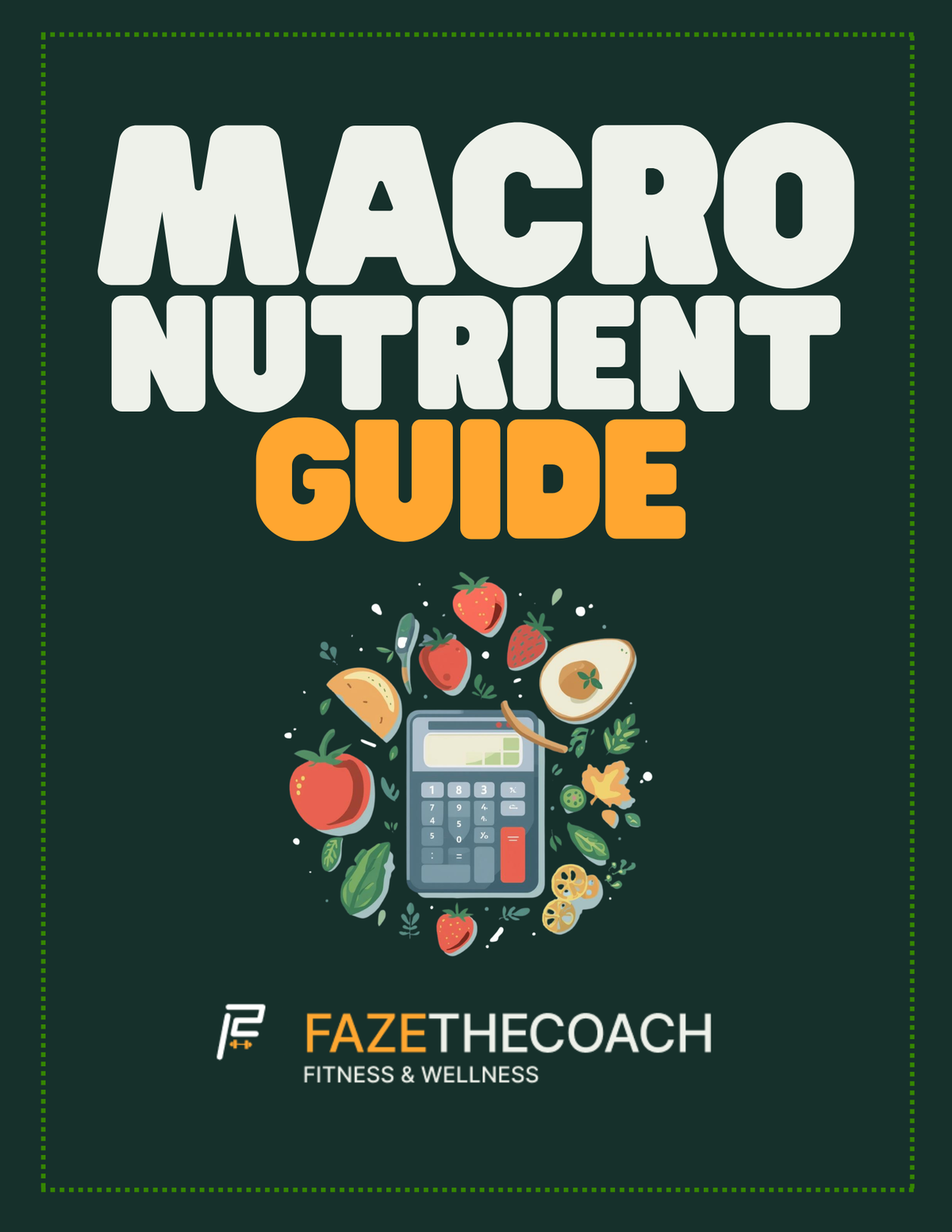 Macro Nutrient Guide
